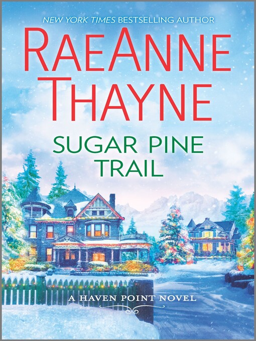 Title details for Sugar Pine Trail by RaeAnne Thayne - Wait list